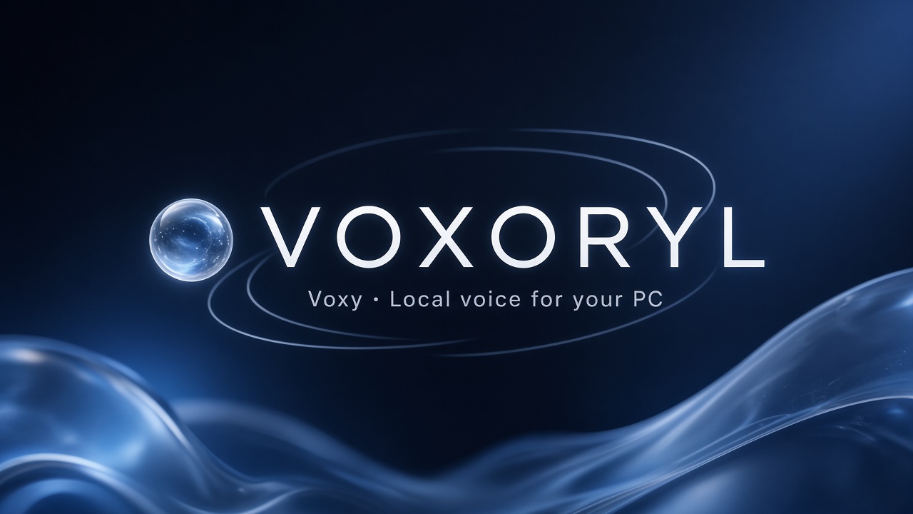 VOXORYL — local voice for your PC